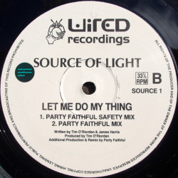 Source Of Light - Let Me Do My Thing (Ben Angwin 12" Mix / Ben Angwin Inst / Party Faithful Safety Mix / Party Faithful Mix)