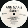 Anne Marie Smith - Stronger (Joey Musaphia Classic Anthem Mix / PTP London Mix) Vinyl Promo