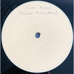Tonal Fusion - Broken Rhyme (Remix) / Crazy (Original / Ringos Sub Mix) Vinyl Promo