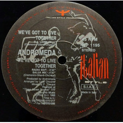 Andromeda - Weve Got To Live Together (DJ Larbi Mix / Salua Mix / Radio Mix)