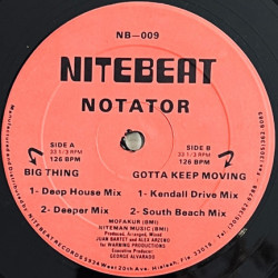 Notator - Big Thing (Deep House Mix / Deeper Mix) / Gotta Keep Moving (Kendall Drive Mix / South Beach Mix)