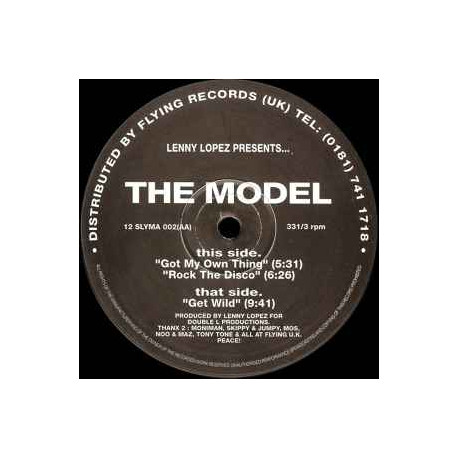 Lenny Lopez Presents The Model - Got My Own Thing / Rock The Disco / Get Wild