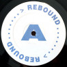 Rebound - Keep On Singing It / Alright (Vinyl Promo)