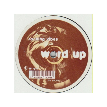 Word Up - Rocking Vibes / Luke Skywalker