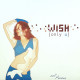 Wish - Only U (Original Version / 2 Step D.version Mix / Vigor Mix / Hypnotik Mix)