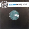 Catch - Free (C'Mon) To The Point Mix / Fullest Mix