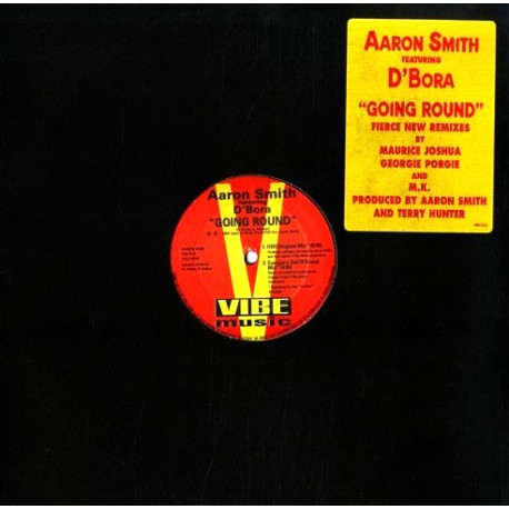 Aaron Smith Featuring DBora - Going Round (UBQ Original Mix / Georgies Dub / Maurice Club Mix / MK Dub)