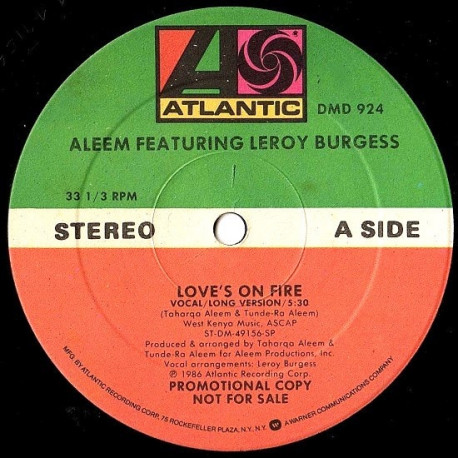 Aleem Featuring Leroy Burgess - Loves On Fire (Long Version / Dub / Edit) Vinyl Promo