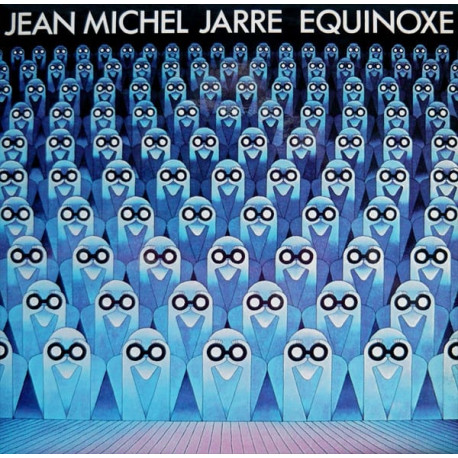 Jean Michel Jarre - Equinoxe (Parts 1 - 8) The Original Classic LP