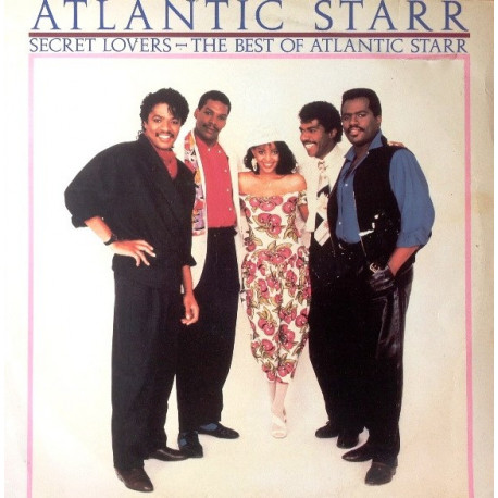 Atlantic Starr - Secret Lovers (12 Track Best Of LP) Circles / Silver Shadow / When Love Calls / Touch A Four Leaf Clover