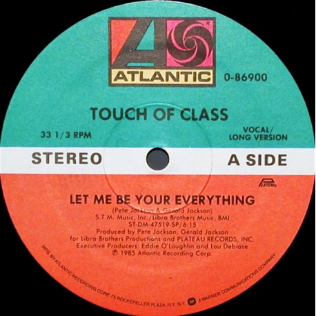 Touch Of Class - Let Me Be Your Everything (Long Version / Instrumental)