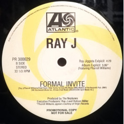 Ray J - Formal Invite (LP Explicit / Ray Jiggsta Explicit / Modified / Instrumental / Acappella Clean) Vinyl Promo