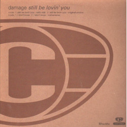Damage - Still Be Lovin You (Original Mix / Edit) / I Dont Know (Vocal / Instrumental) Vinyl Promo