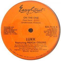 Lukk Featuring Felicia Collins - On The One (Club Mix / Instrumental / Radio Edit) Still In Shrinkwrap