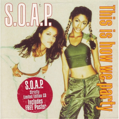 (CD) S.O.A.P - This is how we party (Includes Free Poster)