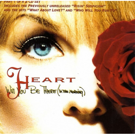(CD) Heart - Will you be there (in the morning) part 1