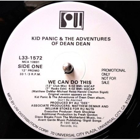 Kid Panic & The Adventures Of Dean Dean - We Can Do This (Club Mix / Radio Mix / 2 Instrumentals)