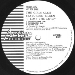 Girls Club - I Lost The Love (Club Version / Tunnel Mix / Radio Mix / Dubapella / 2 Dubs)