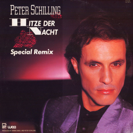Peter Schilling - Hitze Der Nacht (Special Remix) / 120 Grad