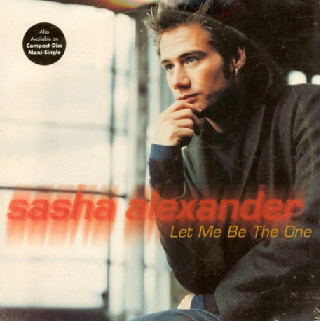 Sasha Alexander - Let Me Be The One (Double Vinyl) 3 Mixes By Cruz & Bagz / 3 Mixes By Two Tribes