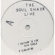 Soul Shack - Live EP (Welcome To The Soul Shack / Searching / People People / April Showers) Vinyl Promo