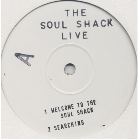 Soul Shack - Live EP (Welcome To The Soul Shack / Searching / People People / April Showers) Vinyl Promo