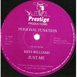 Personal Funktion Featuring Krys Williams - Just Me (Original / Saxon Version / Alternative Mix) / Just A Little Bit