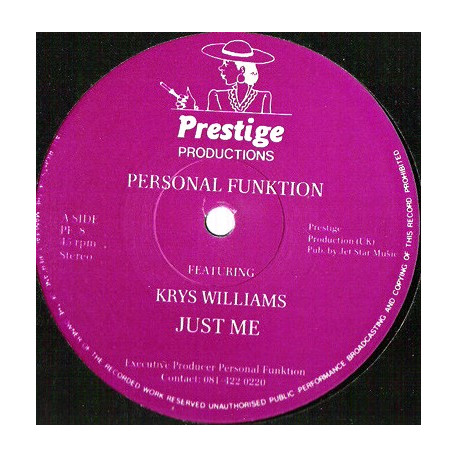 Personal Funktion Featuring Krys Williams - Just Me (Original / Saxon Version / Alternative Mix) / Just A Little Bit