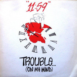 11 59 - Trouble (On My Mind) / More Trouble / Josephine (Vocal / Instrumental)