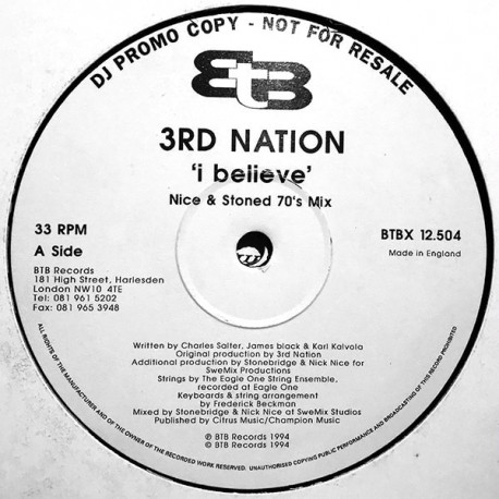 3rd Nation - I Believe (Nice & Stones Mix / Our Tribe Mix / JJs Mix / Vicious Inst / Vicious Voices Mix / Delayed Reaction Mix)