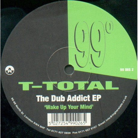 T Total - Wake Up Your Mind / Dangerous / Bona Beats (The Dub Addicts EP)