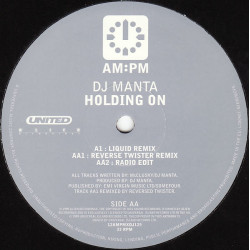 DJ Manta - Holding On (Liquid Remix / Reverse Twister Remix / Radio Edit) Vinyl Promo