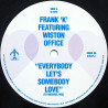 Frank K Featuring Wiston Office - Everybody Lets Somebody Love (Club Mix / Frank K Mix / To Michael Mix)