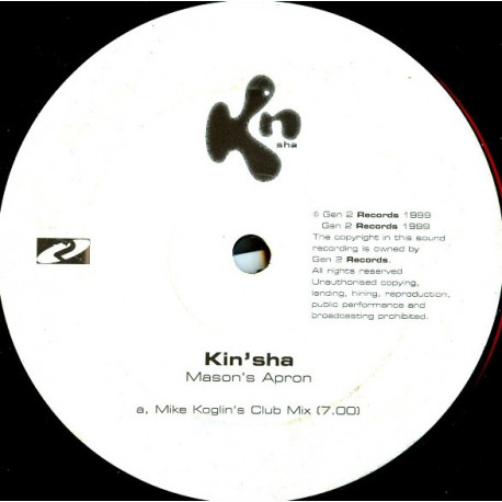 Kin'sha - Masons Apron (Mike Koglins Club Mix / Zone 12s River Rinse Mix) Vinyl Promo