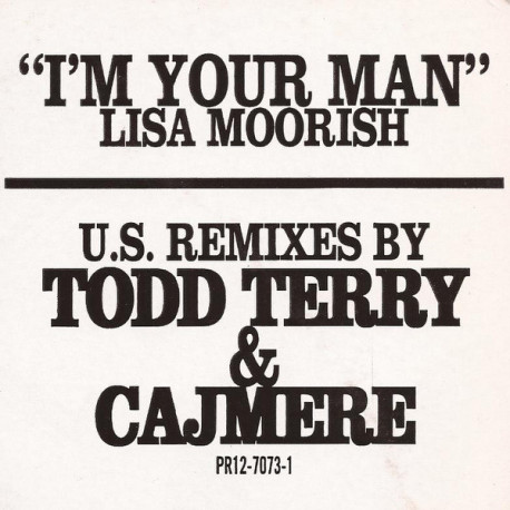 Lisa Moorish - Im Your Man (Tees Club Mix / Tees Freeze Mix / Tees Beats / Green Velvet Mix / LP Version) Vinyl Promo