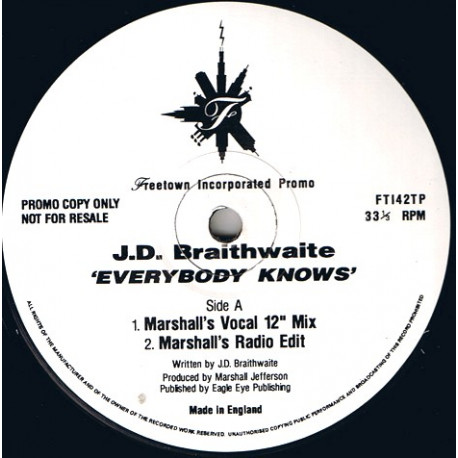 J D Braithwaite - Everybody Knows (Marshall Jefferson 12" Vocal / Marshalls Edit / Zeki Lin Dub / Sensory Remix) Vinyl Promo