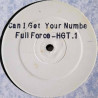 Full Force - Can I Get Your Number (4 Mixes) Vinyl Promo