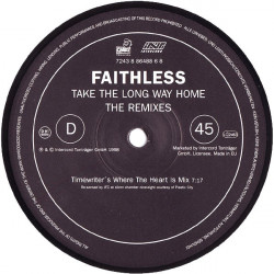 Faithless - Take The Long Way Home (Drivers Powerpack Mix / Timewriters Mix) Part 2 Of A Doublepack Vinyl