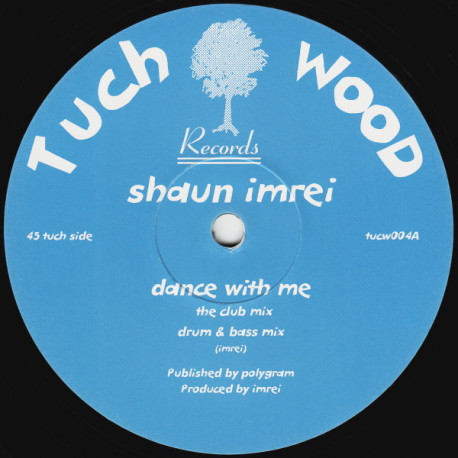 Shaun Imrei - Dance With Me (Club Mix / Drum & Bass Mix / Techno Mix) / I Want Your Body