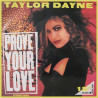 Taylor Dayne - Prove Your Love (Richie Jones Extended Mix / Prove Your Dub / Beats) / Upon The Journeys End