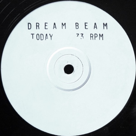 Dream Beam - Today (2 Mixes) Vinyl Promo