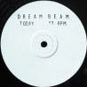 Dream Beam - Today (2 Mixes) Vinyl Promo