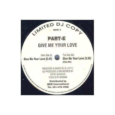 Part E - Give Me Your Love (Original Mix / Piano Mix) 12" Vinyl Record