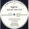Part E - Give Me Your Love (Original Mix / Piano Mix) 12" Vinyl Record