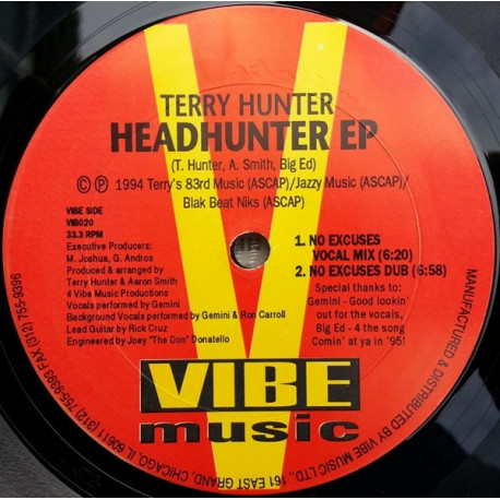 Terry Hunter - No Excuses (Vocal Mix / Dub) / Beautiful Place / On & On