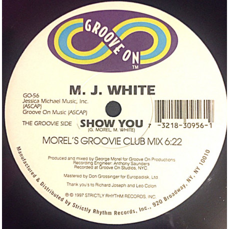 M. J. White - Show You (Morel Club Mix / Morel Groove Dub / Morels Groovie Club Mix)