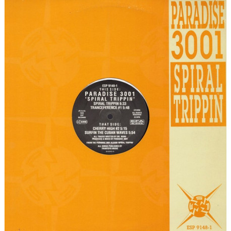 Paradise 3001 - Spiral Trippin / Tranceference 1 / Cherry High 2 / Surfin The Cuban Waves