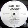 Exit 100 - Liquid (Bubble One / Bubble Two / Remix) Vinyl Promo