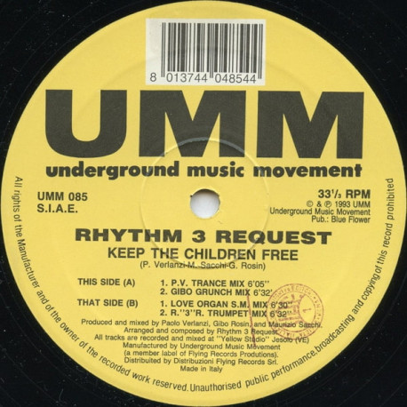 Rhythm 2 Request - Keep The Children Free (PV Trance Mix / Gibo Crunch Mix / Love Organ SM Mix / Trumpet Mix)