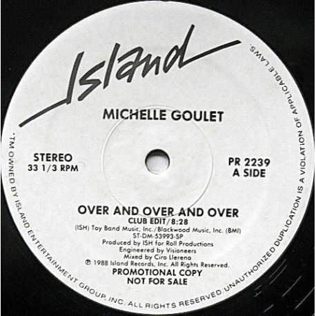 Michelle Goulet - Over And Over And Over (Club Edit / Urban Mix / Dub / Radio Edit) Vinyl Promo